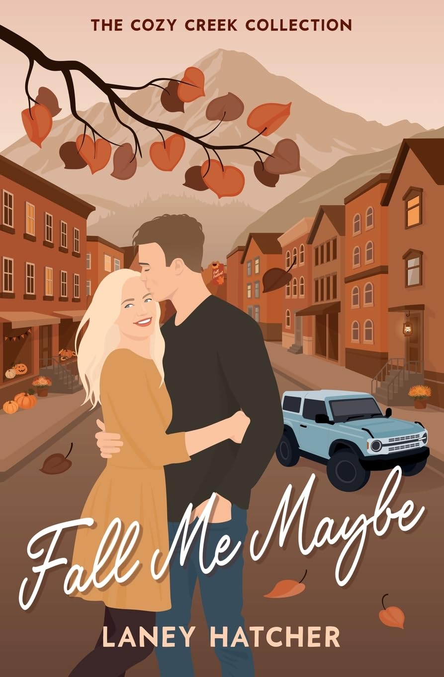 Fall Me Maybe by Laney Hatcher