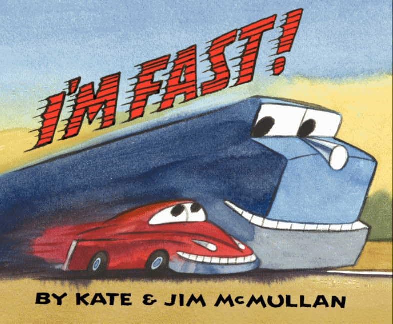 I'm Fast by Kate & Jim McMullen