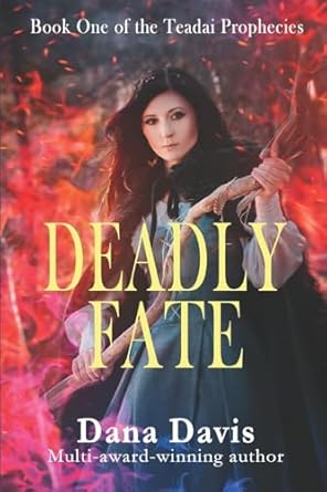 Deadly Fate by Dana Davis