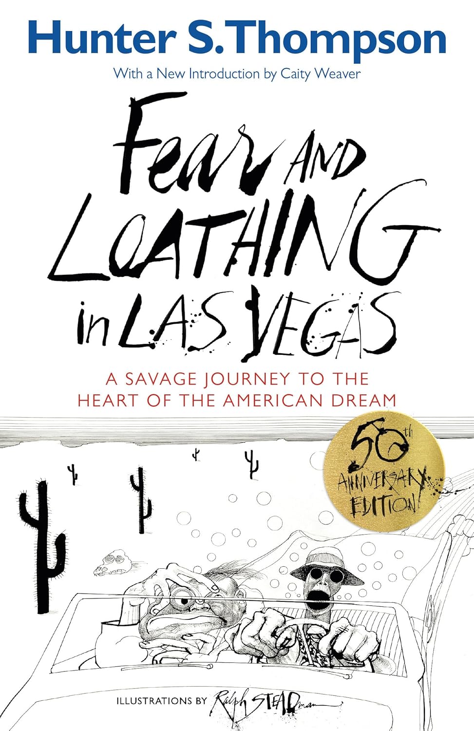 Fear and Loathing in Las Vegas - 50th Anniversary Edition Paperback