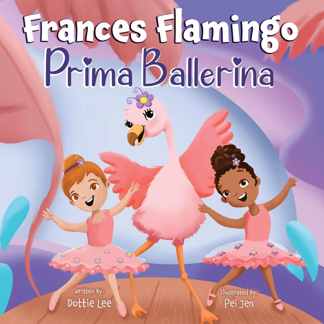 Frances Flamingo Prima Ballerina by Dottie Lee