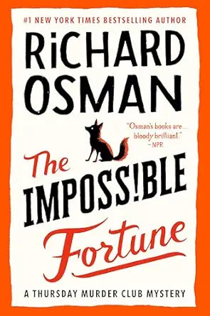 The Impossible Fortune by Richard Osman
