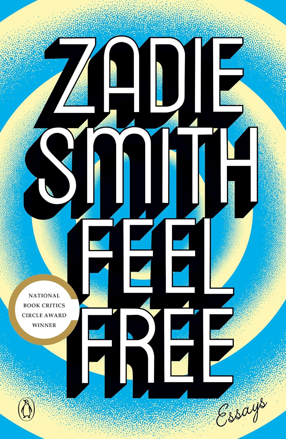 Feel Free by Zadie Smith
