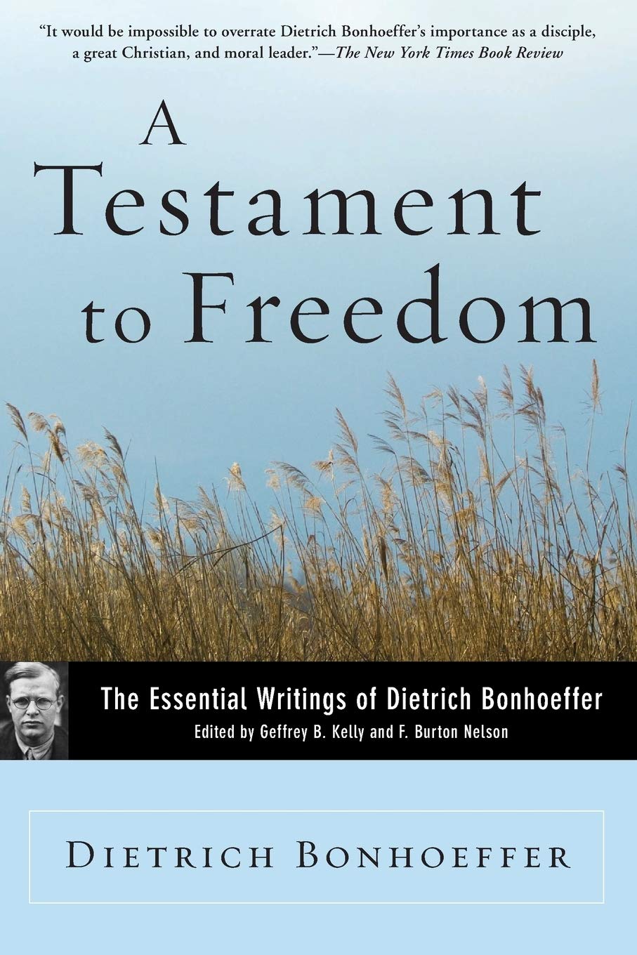 A Testament to Freedom by Dietrich Bonhoeffer (Paperback)