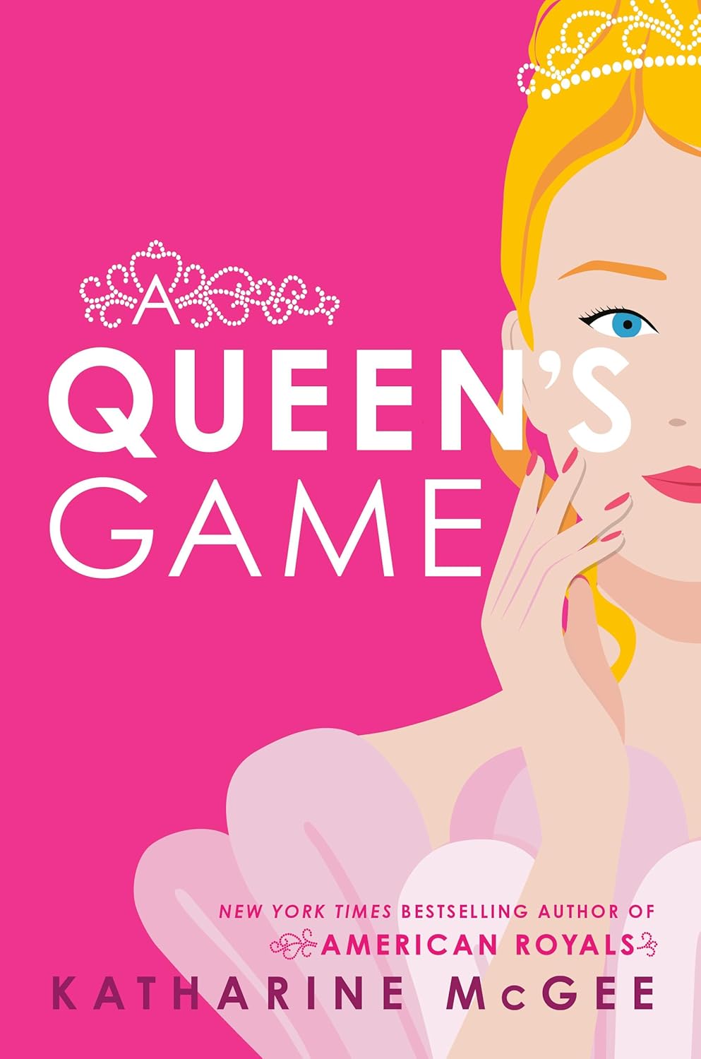 A Queen's Game by Katherine McGee