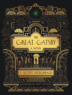 The Great Gatsby (Illustrated Edition) by F. Scott Fitzgerald