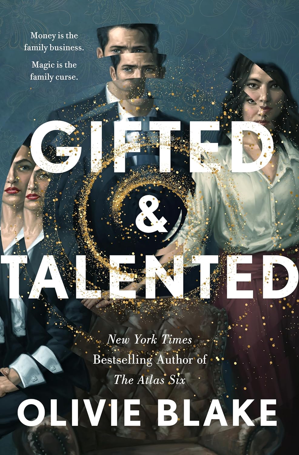 Gifted & Talented by Olivia Blake