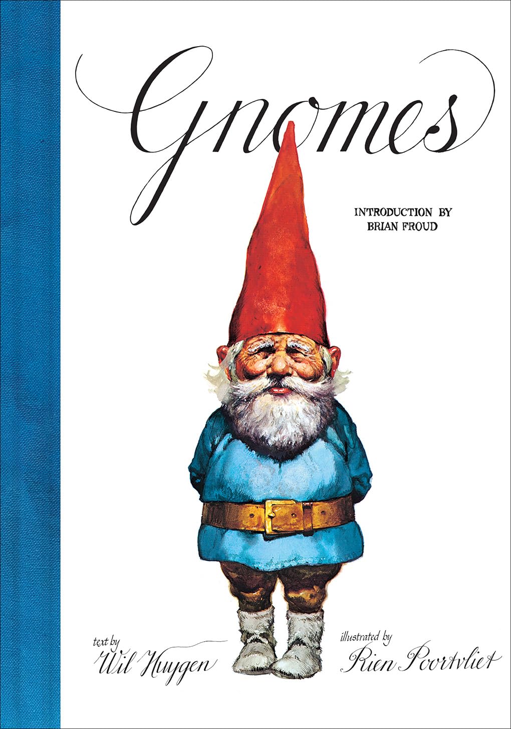 Gnomes by Will Huygen