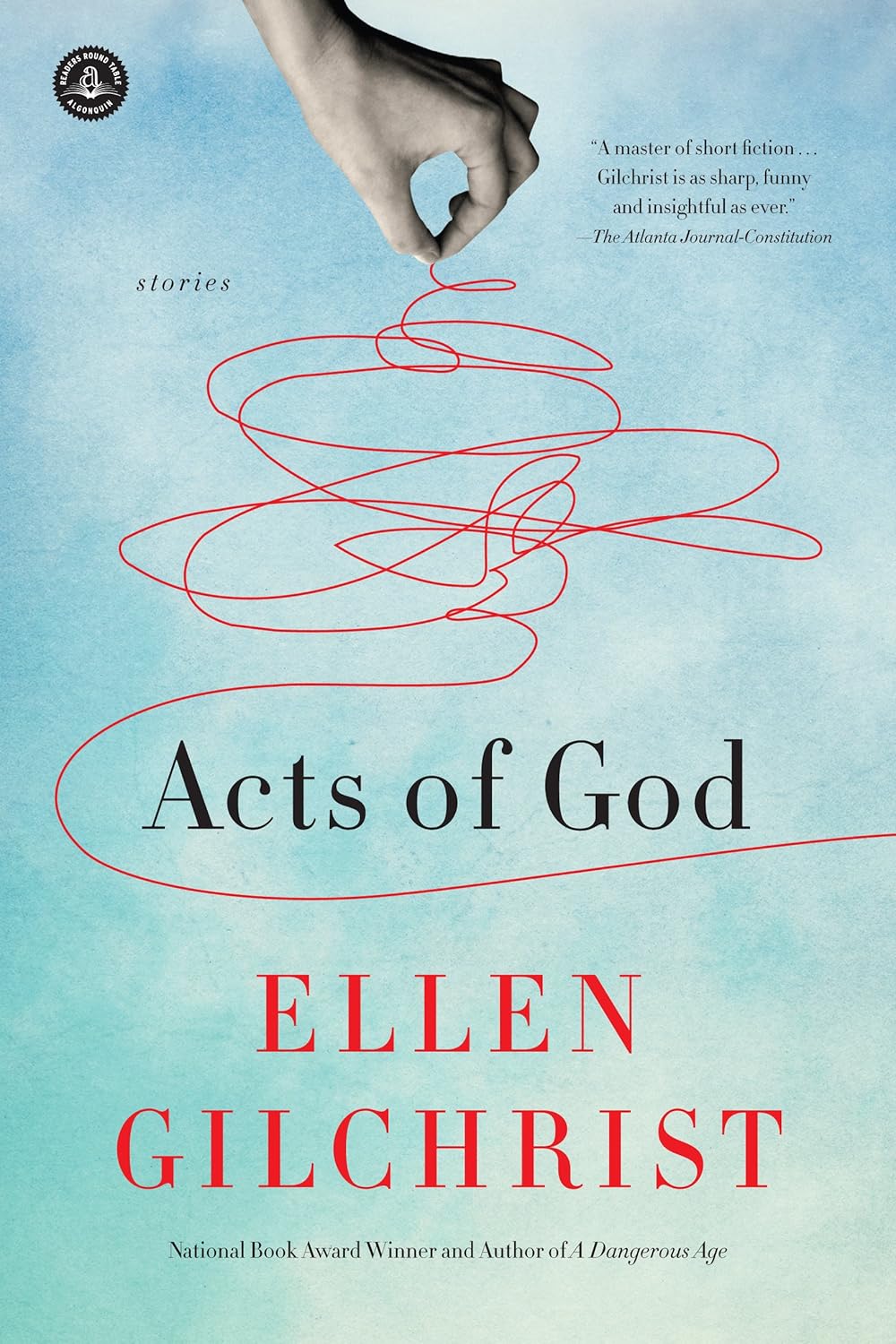 Acts of God by Ellen Gilchrist