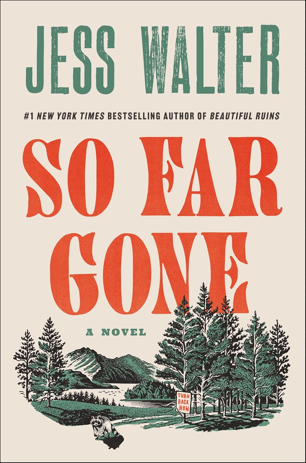 So Far Gone: A Novel by Jess Walter