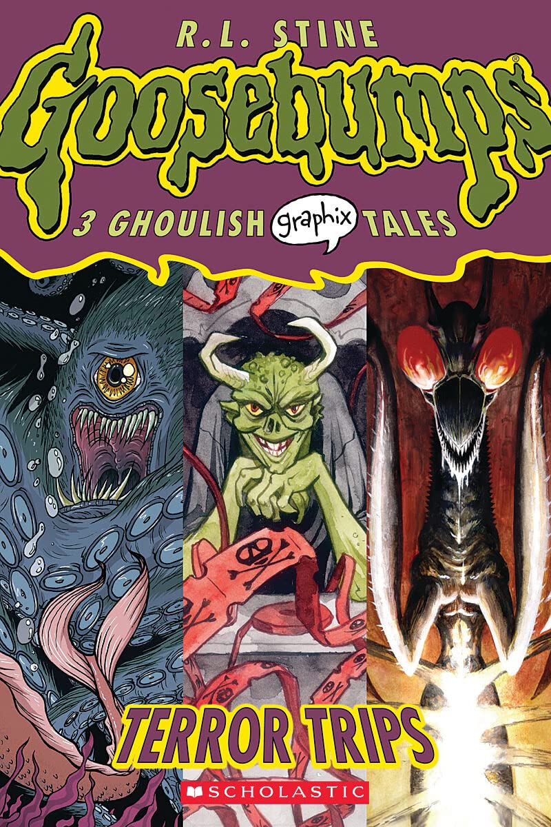 Terror Trips (Goosebumps Graphic Novel #2) by R. L. Stine