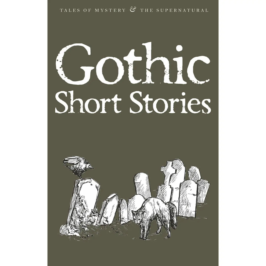 Gothic Short Stories edited by David Blair