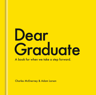 Dear Graduate: A book for when we take a step forward