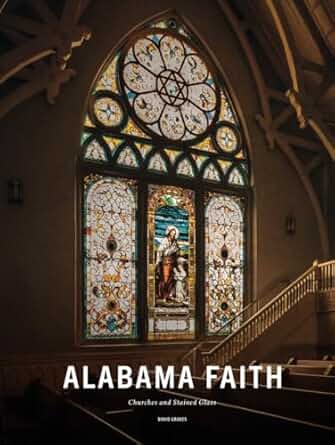 Alabama Faith by David Graves