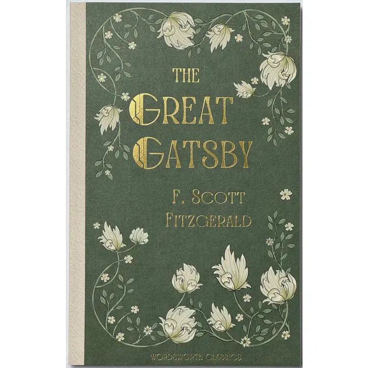The Great Gatsby by F. Scott Fitzgerald (Wordsworth Classics)