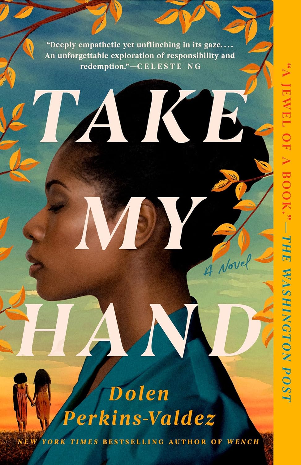 Take My Hand by Dolan Perkins-Valdez