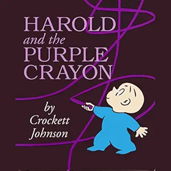 Harold and the Purple Crayon by Crockett Johnson