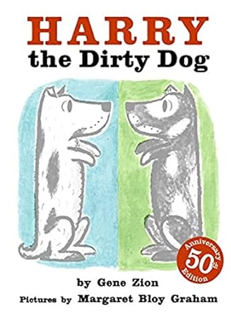 Harry the Dirty Dog by Gene Zion