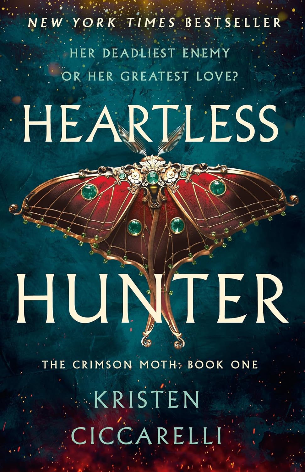 Heartless Hunter: The Crimson Moth, 1 by Kristen Ciccarelli (Hardback)