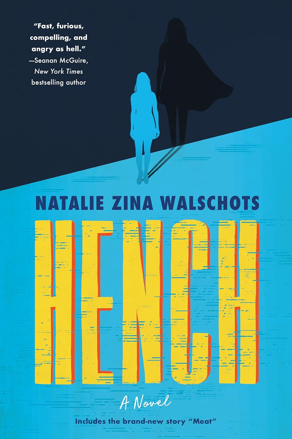 Hench by Natalie Zina Walschots (paperback)