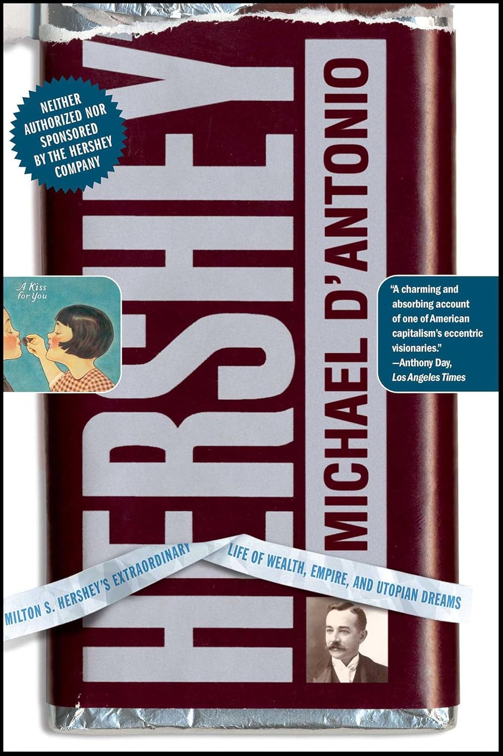 Hershey by Michael D'Antonio