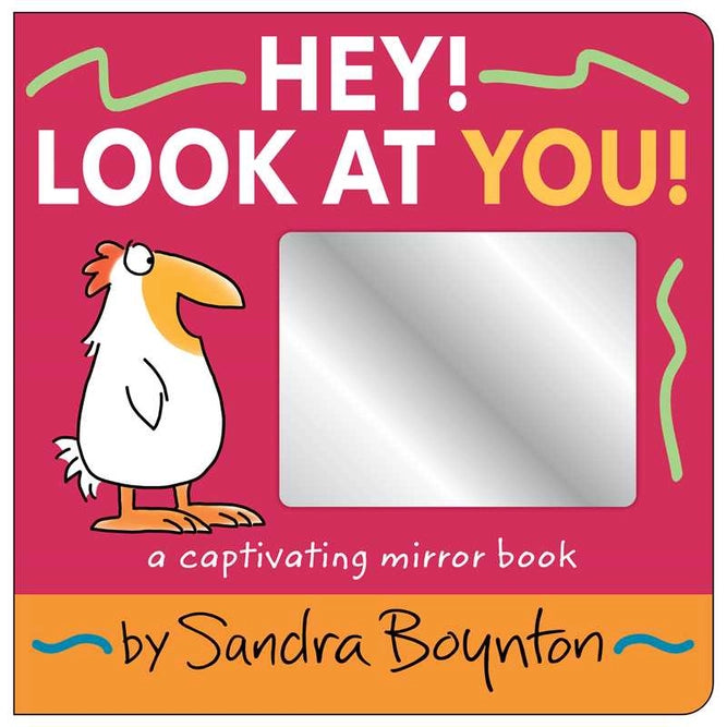 Hey! Look At You! by Sandra Boynton