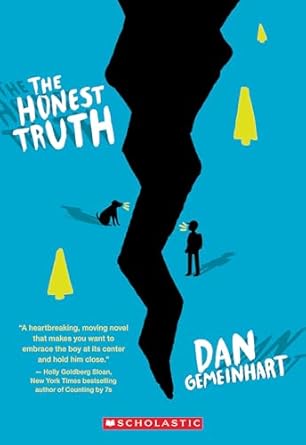 The Honest Truth by Dan Gemeinhart