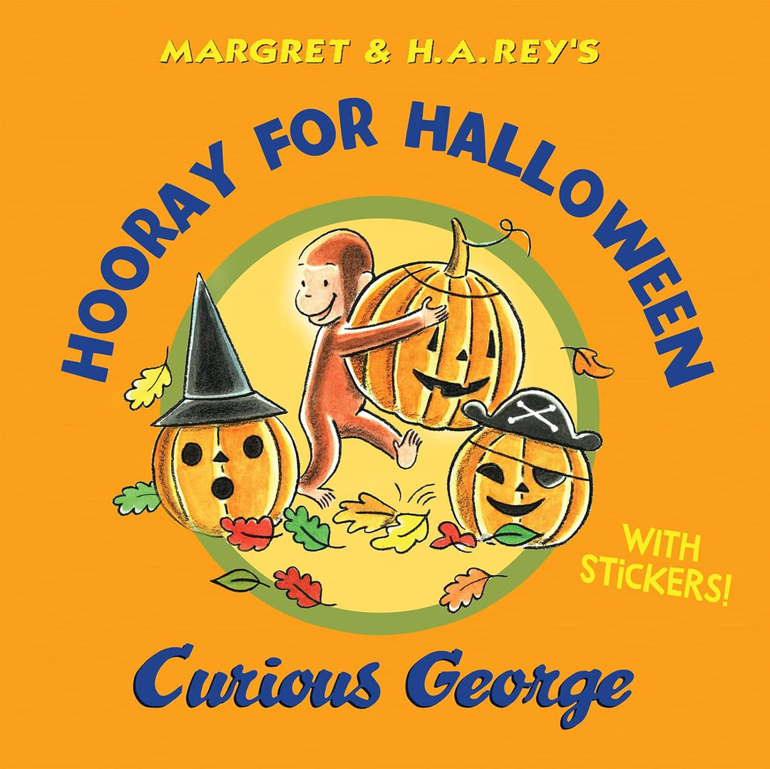 Curious George: Hooray for Halloween by H.A. Rey