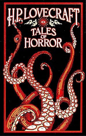 Tales of Horror by H.P. Lovecraft