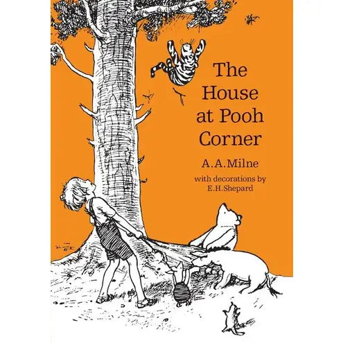 The House At Pooh Corner by A.A. Milne