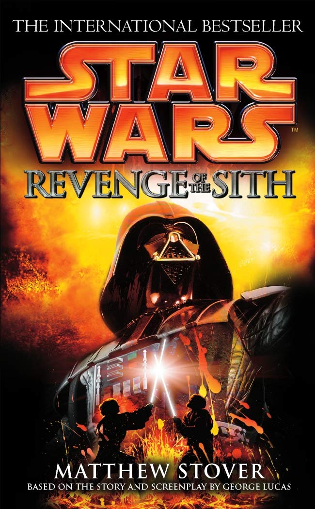 Star Wars : Revenge of the Sith by Matthew Stover