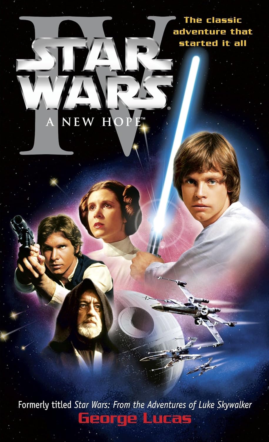 Star Wars : A New Hope by George Lucas