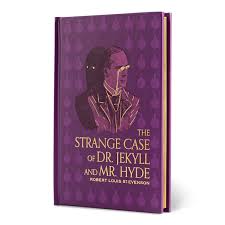 The Strange Case of Dr. Jekyll and Mr. Hyde by Robert Louis Stevenson