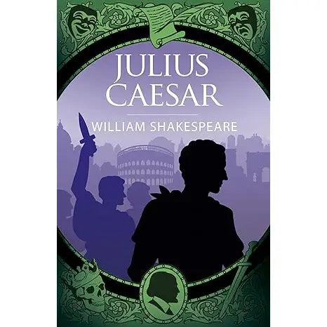 Julius Caesar by William Shakespeare (Arc Classics)
