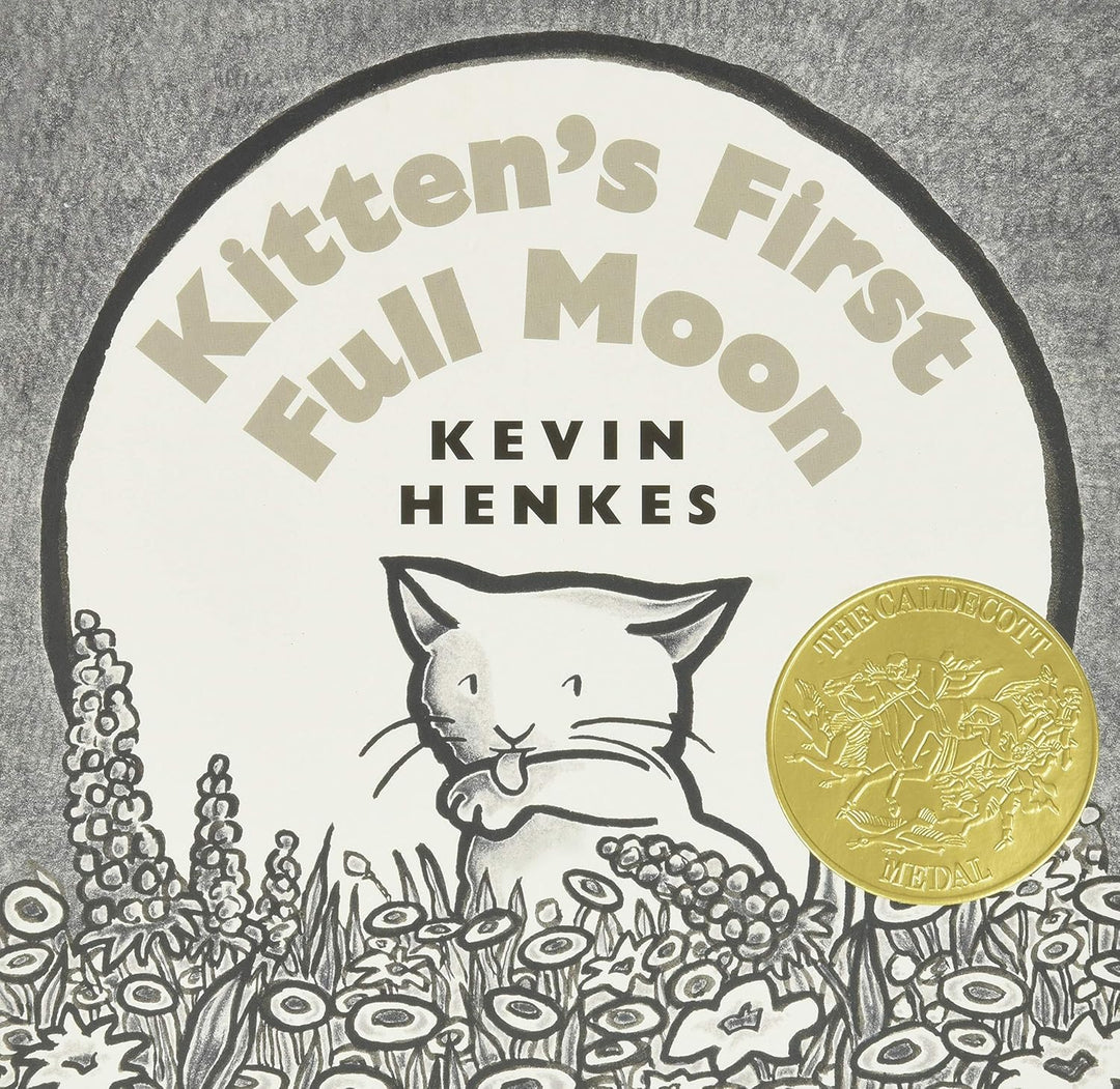 Kitten's First Full Moon by Kevin Henkes