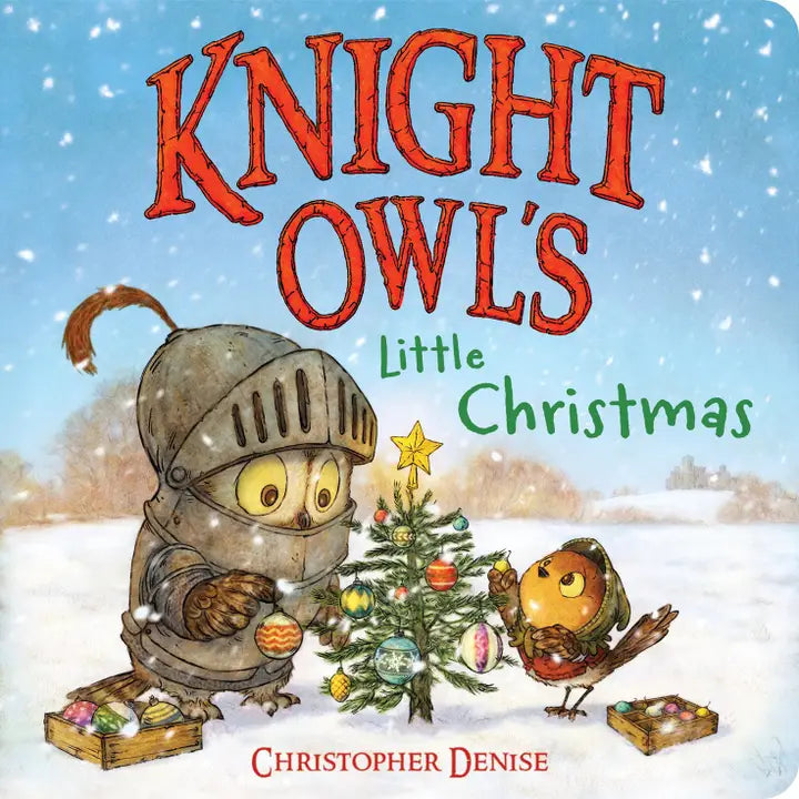 Knight Owl's Little Christmas by Christopher Denise (Board Book)