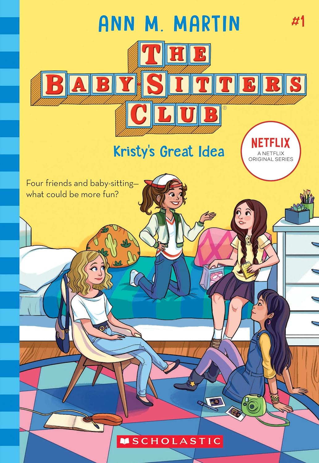 Kristy's Great Idea (The Baby-Sitters Club #1) by Ann M. Martin