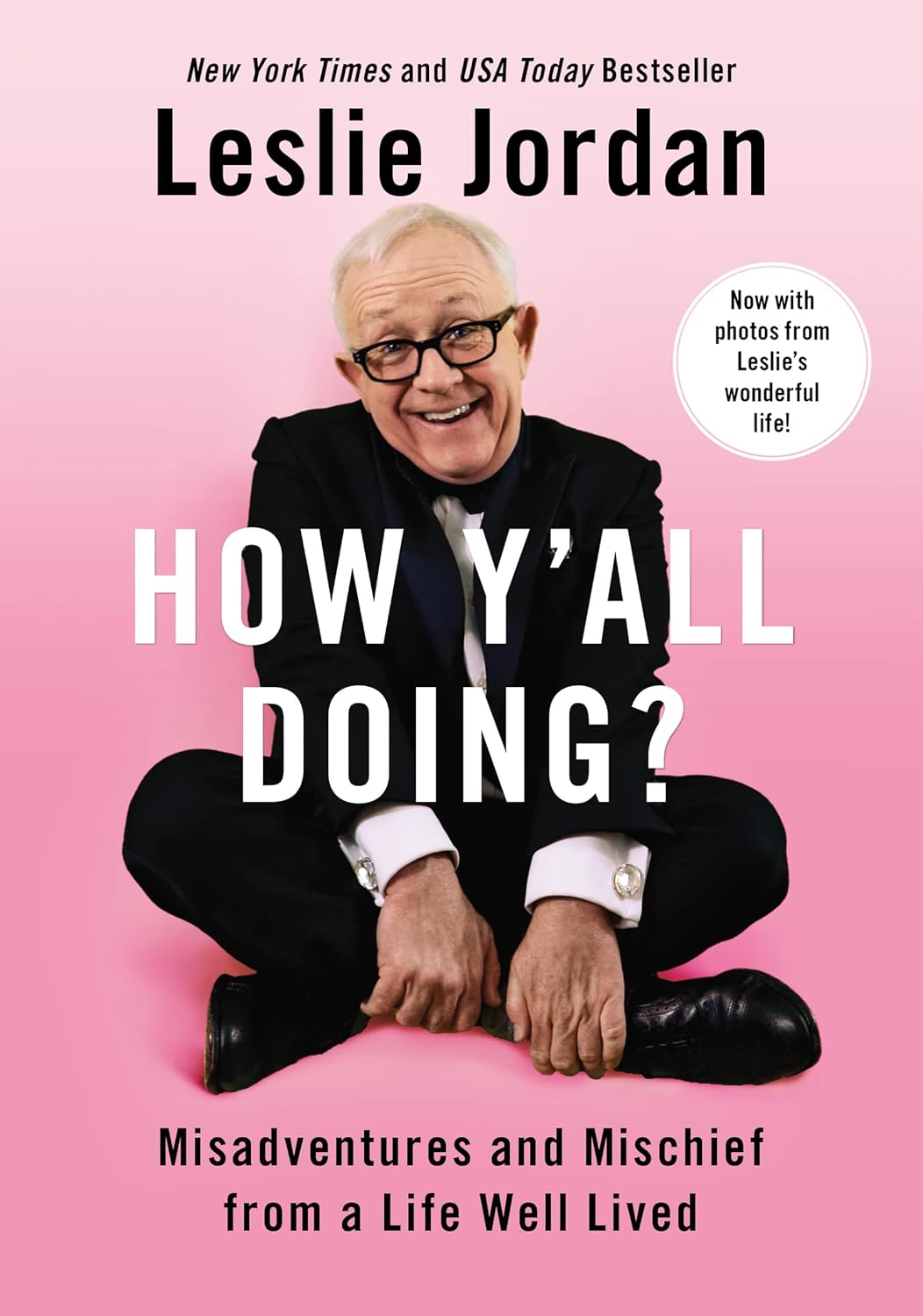 How Y'all Doing?: Misadventures and Mischief from a Life Well Lived by Leslie Jordan
