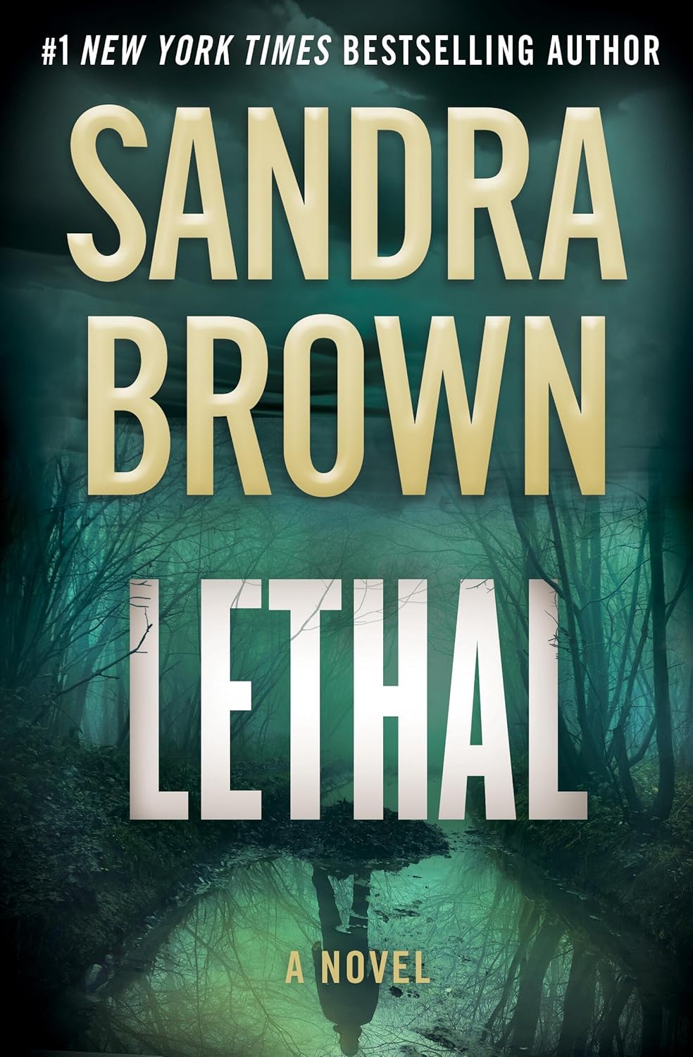 Lethal by Sandra Brown