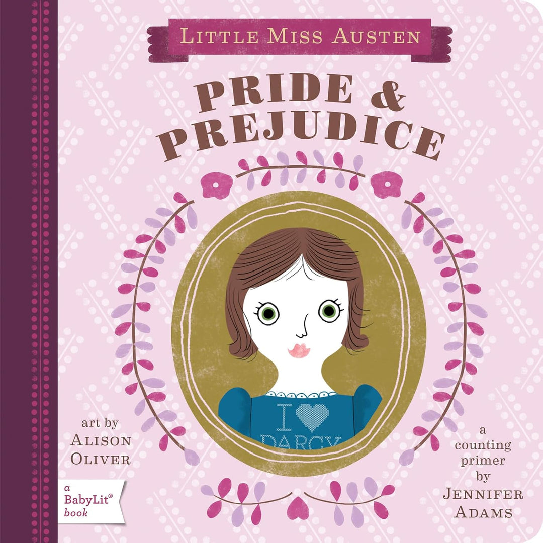 Little Miss Austen Pride and Prejudice - A Counting Primer by Jennifer Adams