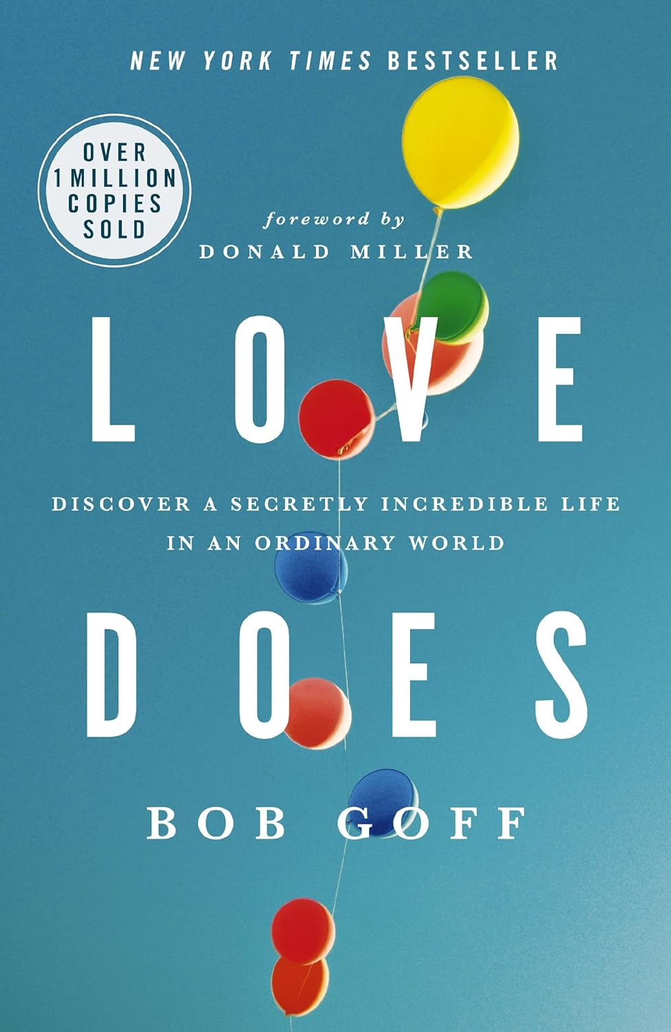 Loves Does by Bob Goff