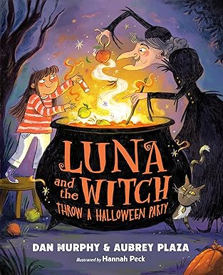 Luna and the Witch Throw a Halloween Party by Aubrey Plaza