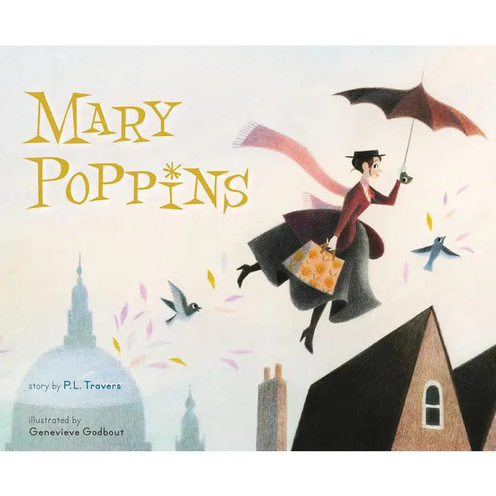 Mary Poppins the Collectible Picture Book by P.L. Travers