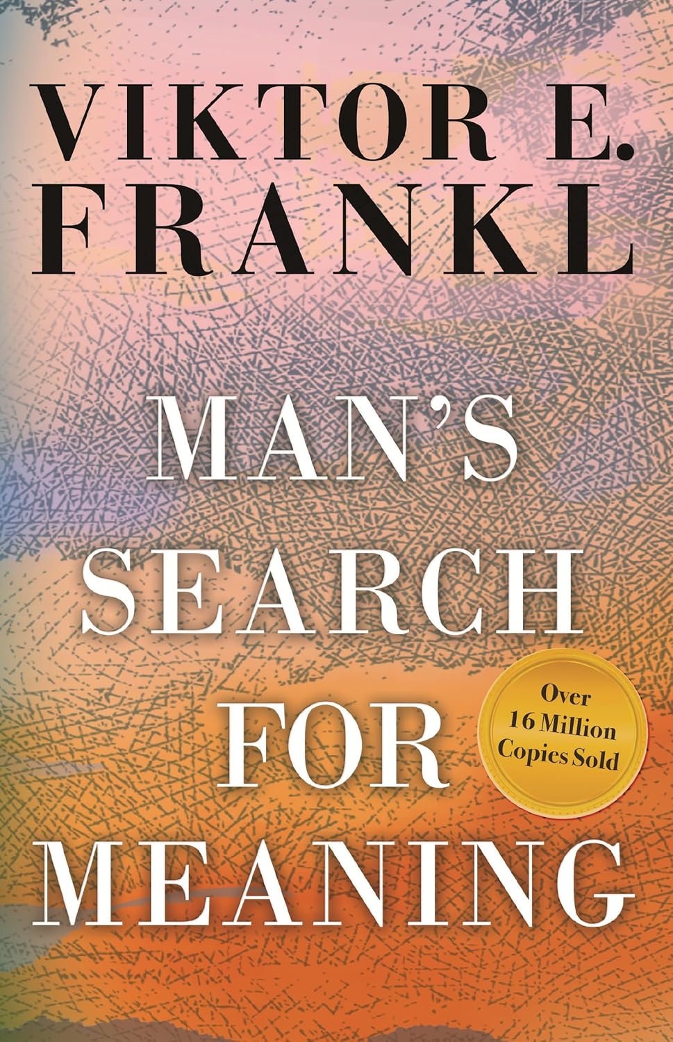 Man's Search for Meaning by Viktor E. Frankl (Hardcover)