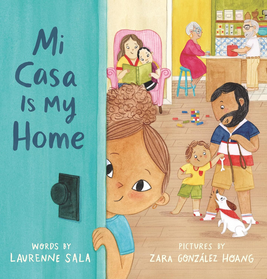 Mi Casa is My Home by Laurenne Sala and Zara Gonzalez Hoang