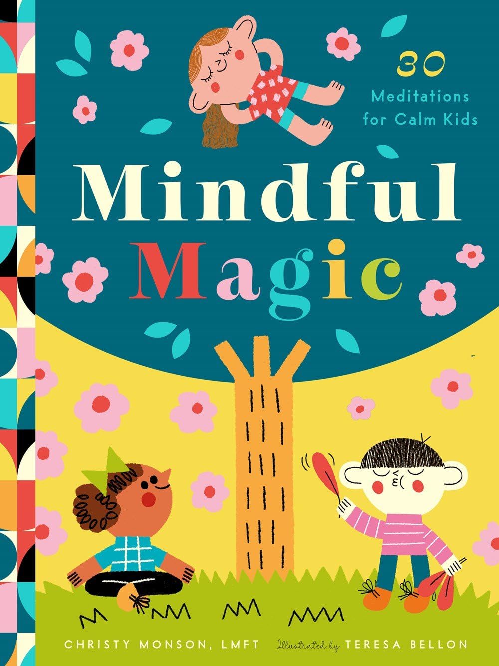 Mindful Magic by Christy Monson