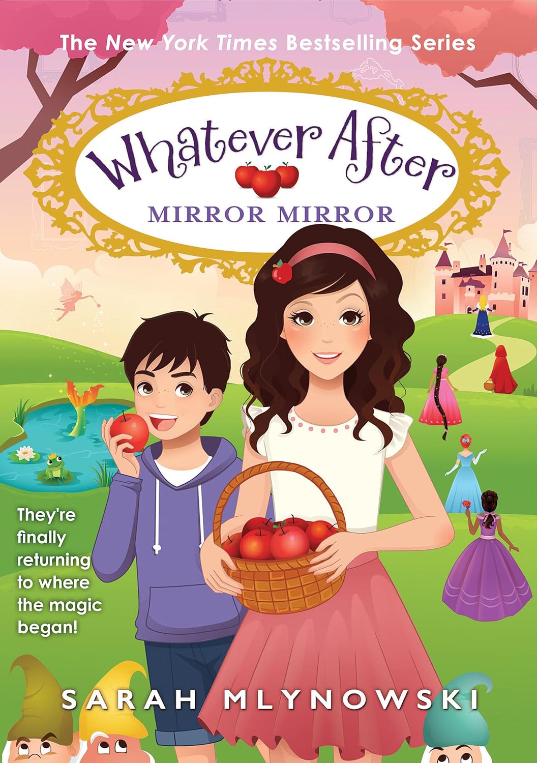 Whatever After: Mirror Mirror by Sarah Mlynowski
