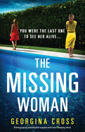The Missing Woman by Georgina Cross (Signed Copy)