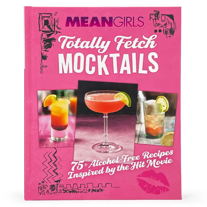 Mean Girls Totally Fetch Mocktails Recipe Book