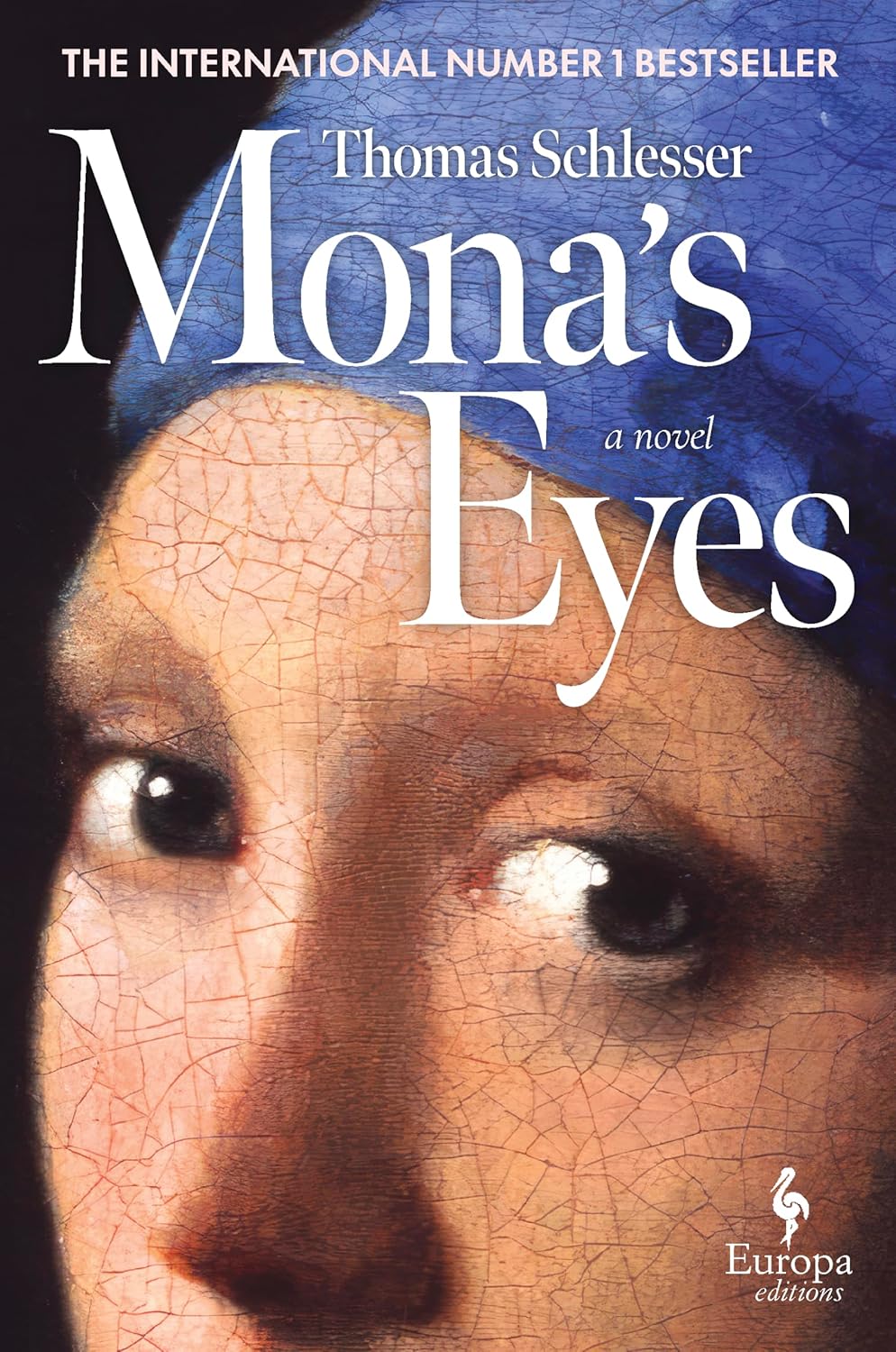 Mona's Eyes by Thomas Schlesser (Hardback)